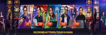 Vavada online casino tournament